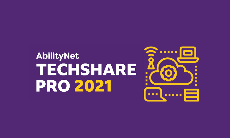 AbilityNet TechShare Pro 2021 including illustration of cloud and computers